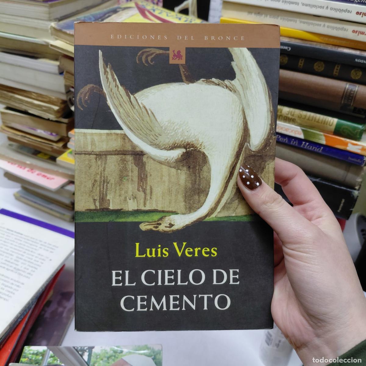 Libri di seconda mano: El Cielo De Cemento (coleccion Cuadernos Del Bronce) (spani - Veres, Luis