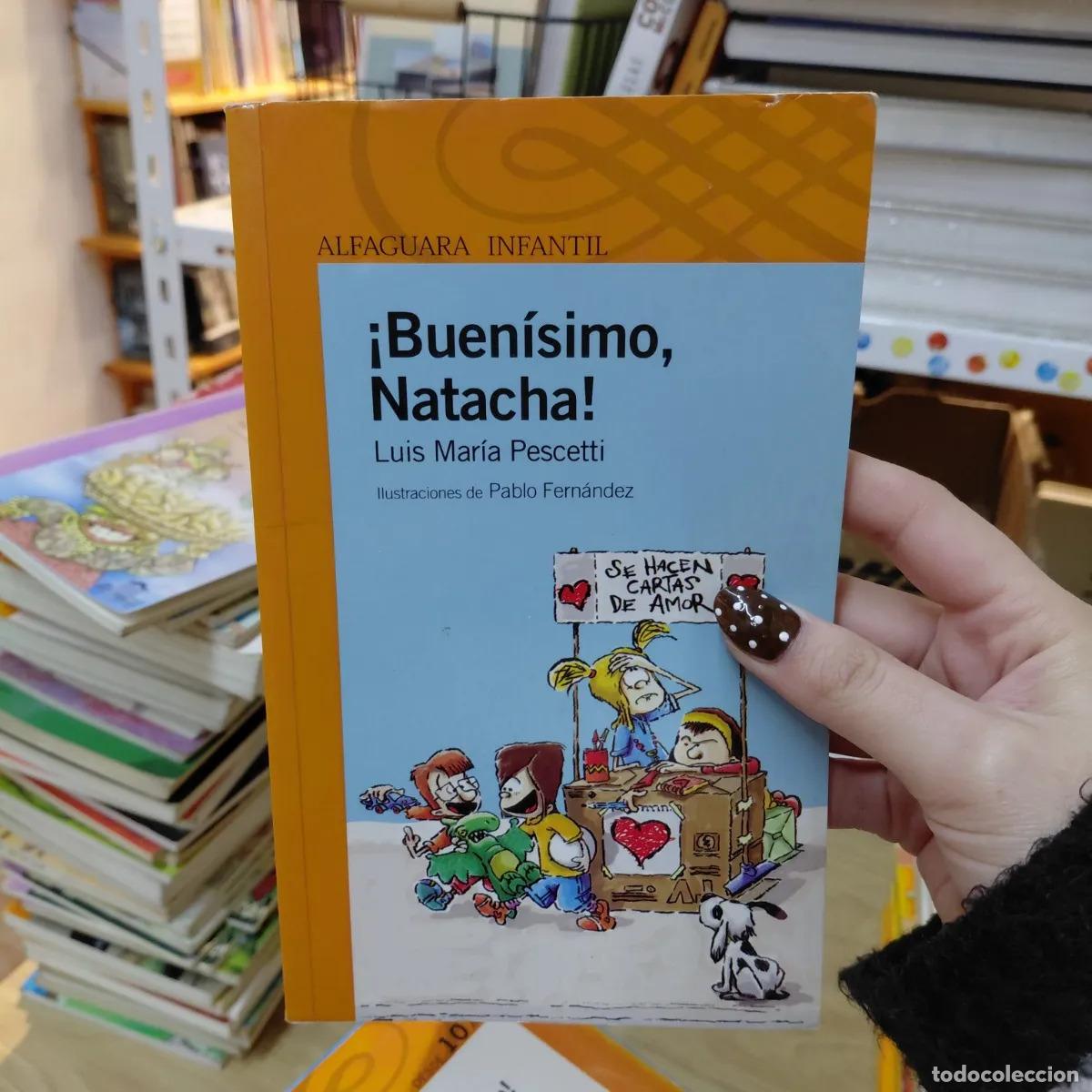Libros: Buenisimo, Natacha - Luis Maria Pescetti