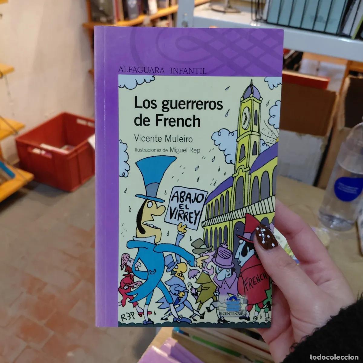 Libri di seconda mano: Los guerreros de French - Vicente Muleiro
