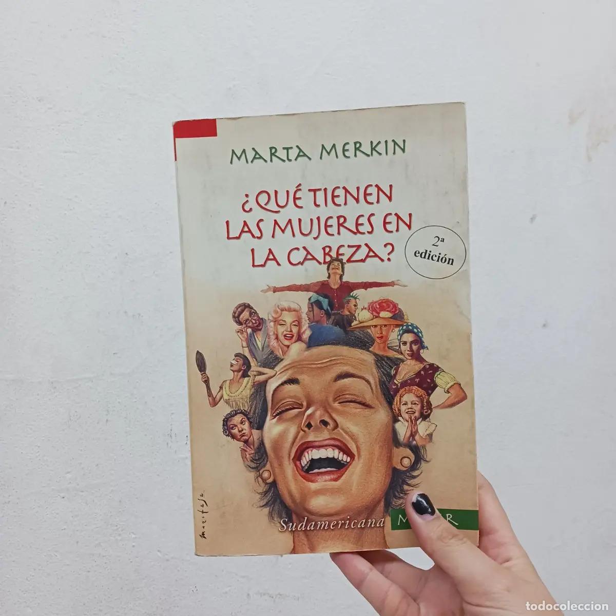 B&uuml;cher: &iquest;Qu&eacute; tienen las mujeres en la cabeza? (det.) - Marta Merkin