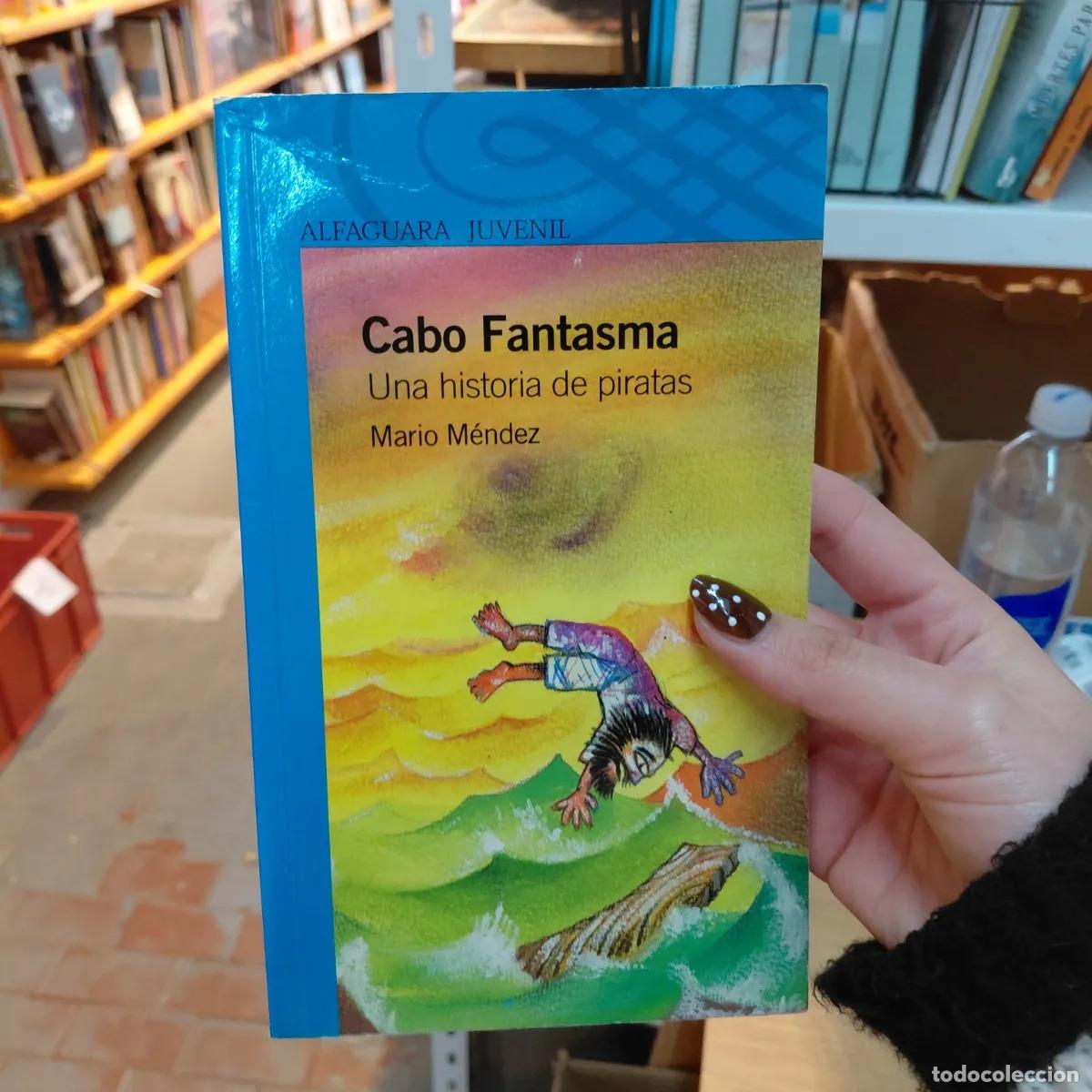 Libri di seconda mano: Cabo fantasma - Mario Mendez