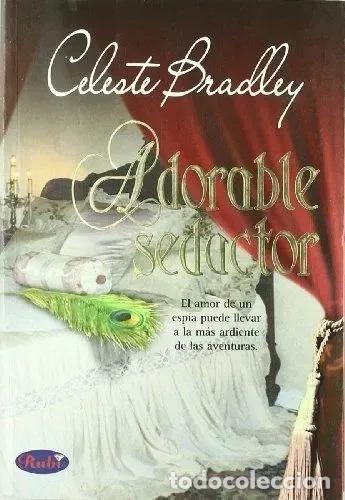 Libros: Adorable Seductor - Celeste Bradley - Foto 1