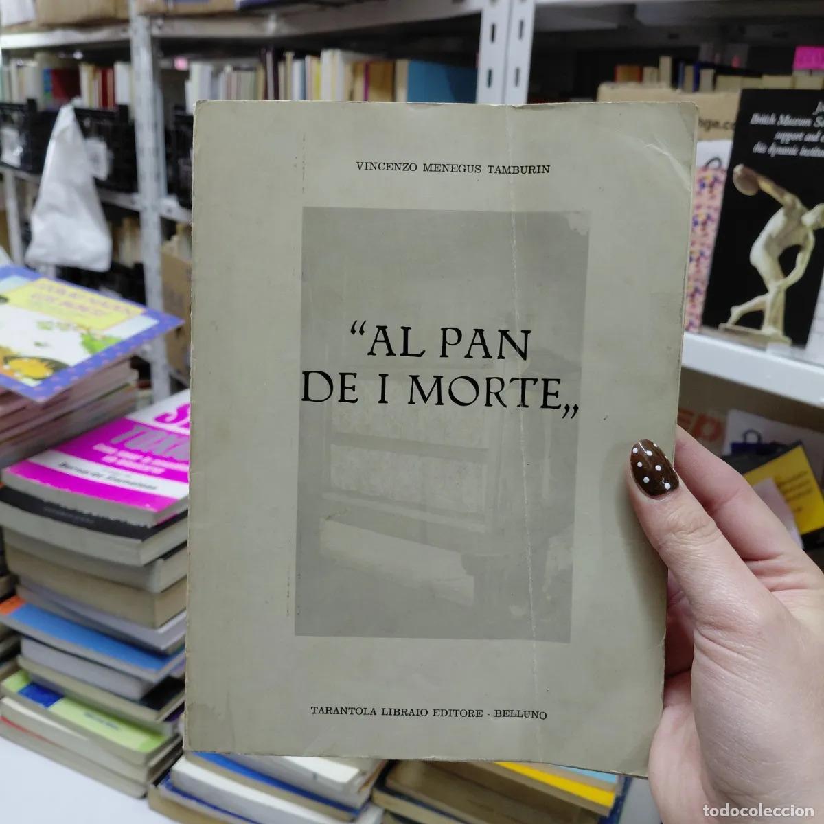 B&uuml;cher: Al pan de I morte (det.) - Vicenzo Menegus Tamburin