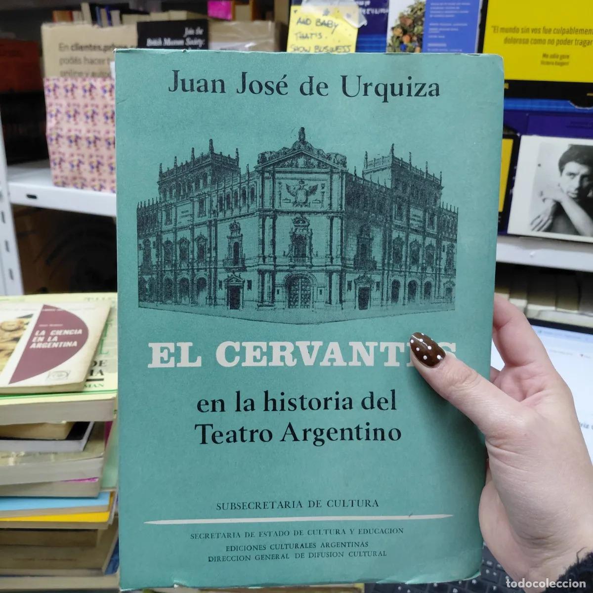 Libros: El cervantes - Juan Jose de Urquiza - Foto 1