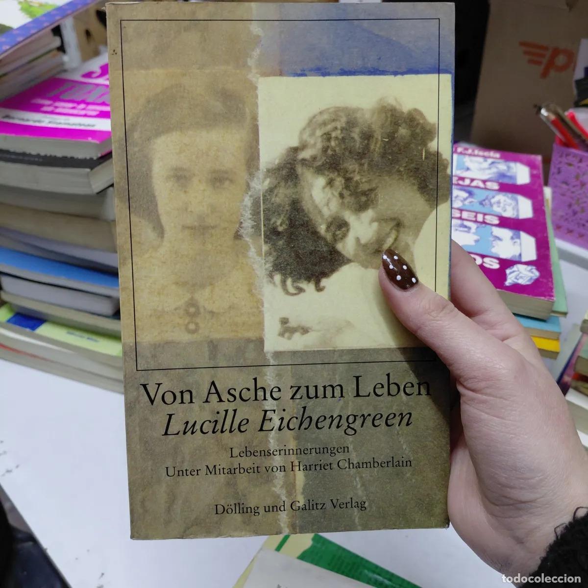 books: Von asche zum leben - Lucille Eichengreen