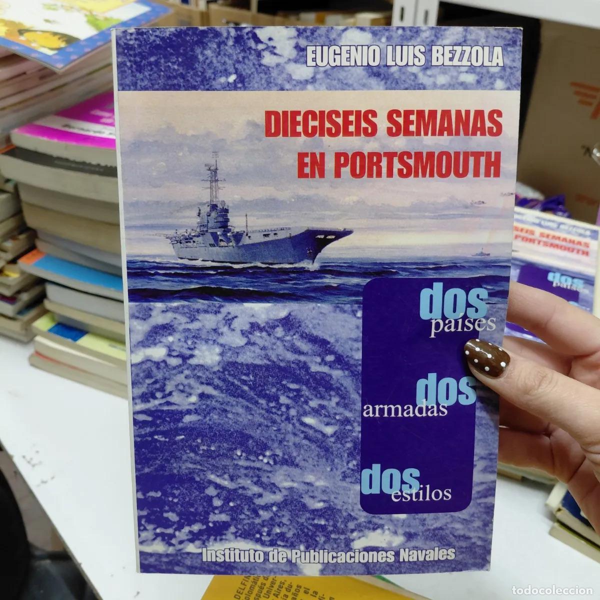 Libros: Dieciseis semanas en Portsmouth - Bezzola