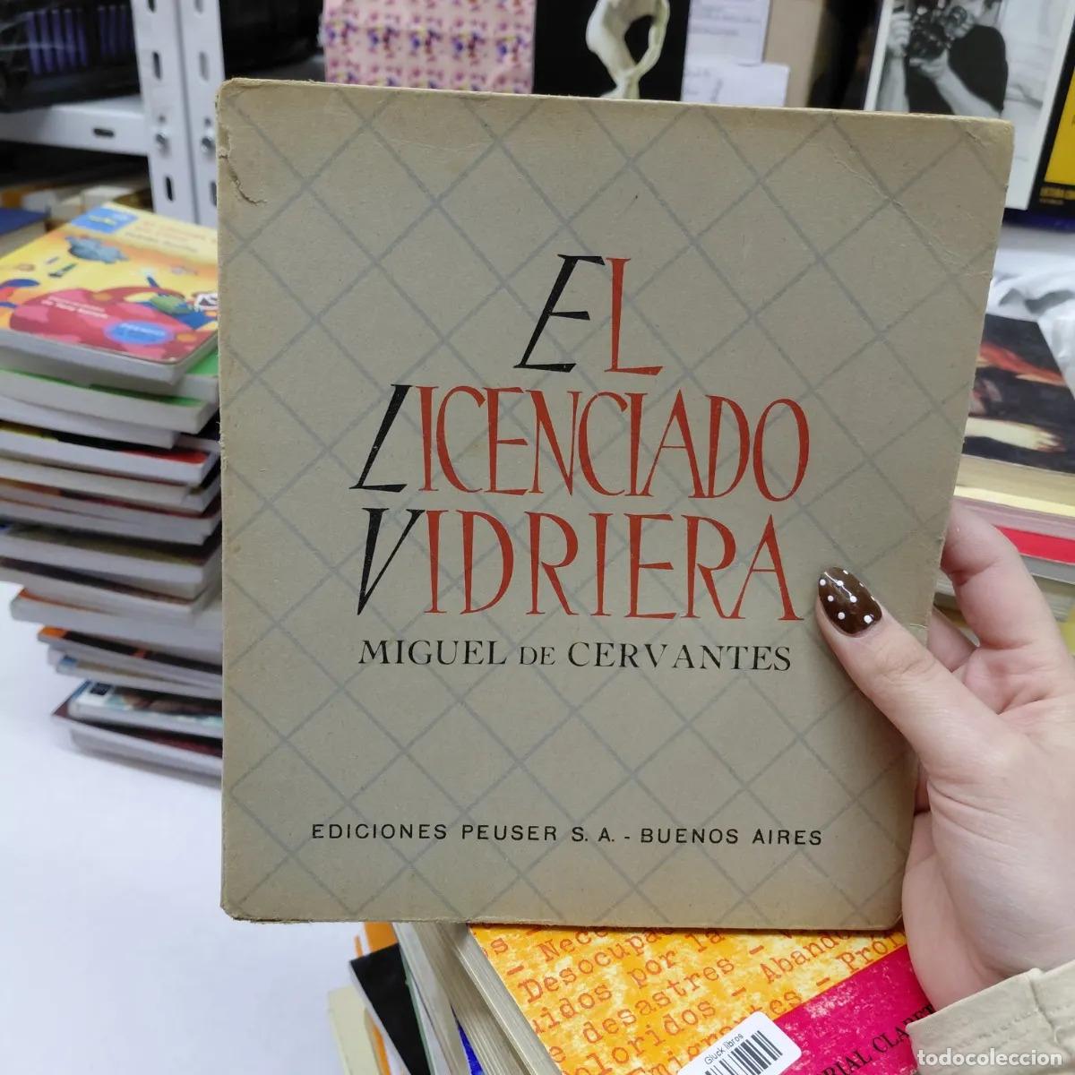 Libros: El licenciado vidriera - Miguel de Cervantes