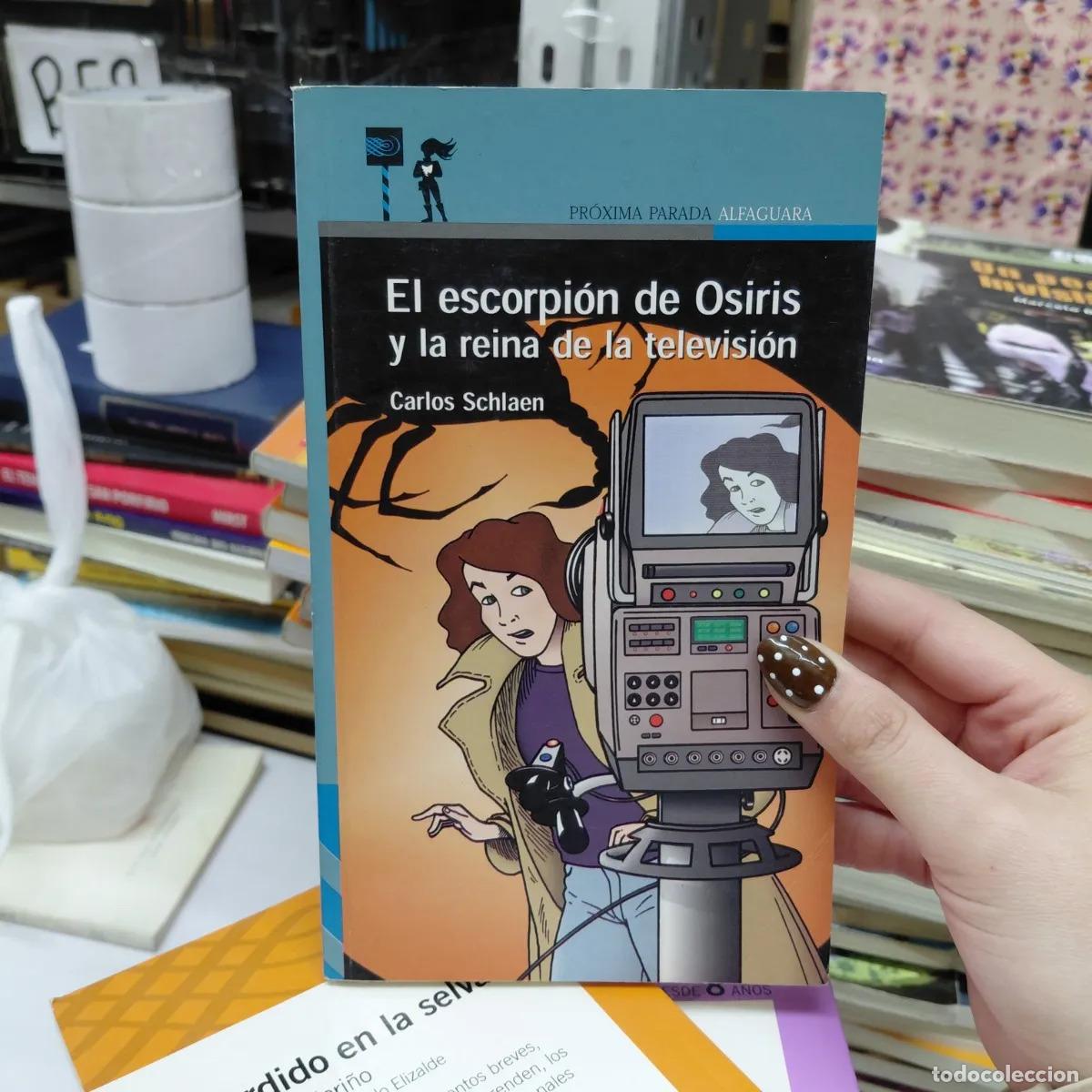 Libros: El escorpion de Osiris - Carlos Schlaen - Foto 1