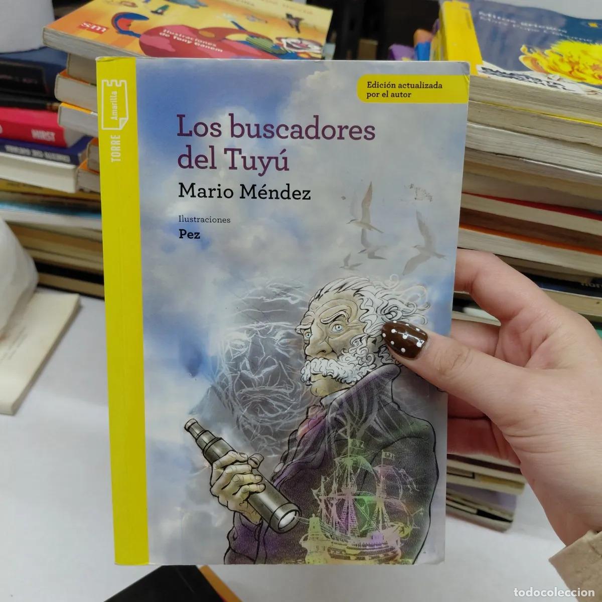 Libri di seconda mano: Los buscadores del Tuyu - Mario Mendez