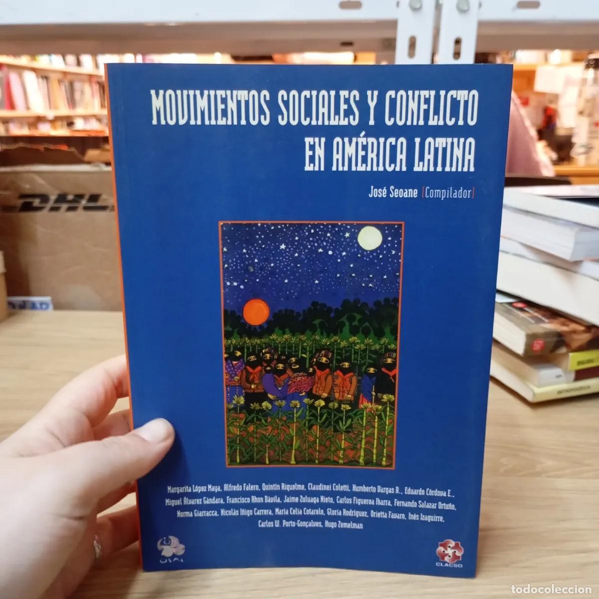 Livres: Movimientos sociales y conflicto en Am&eacute;rica Latina - Seoane