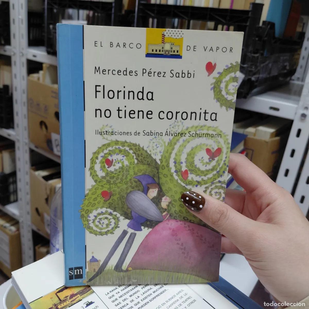 Libri di seconda mano: Florinda no tiene coronita - Sabbi