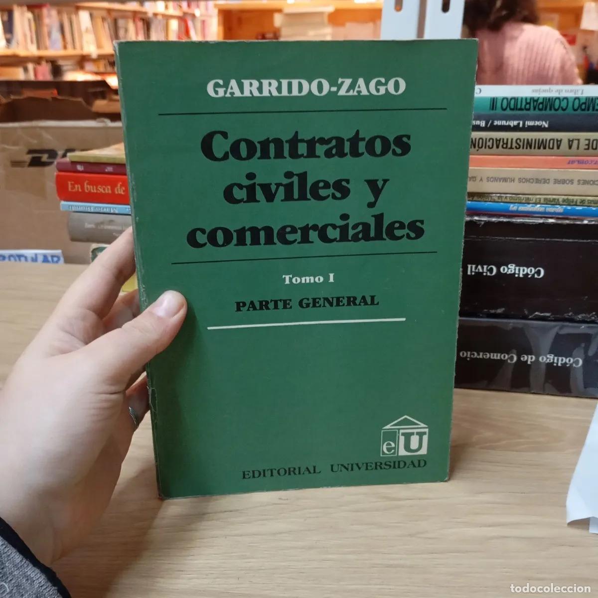 Livros em segunda m&atilde;o: Contratos civiles y comerciales I - Garrido Zago
