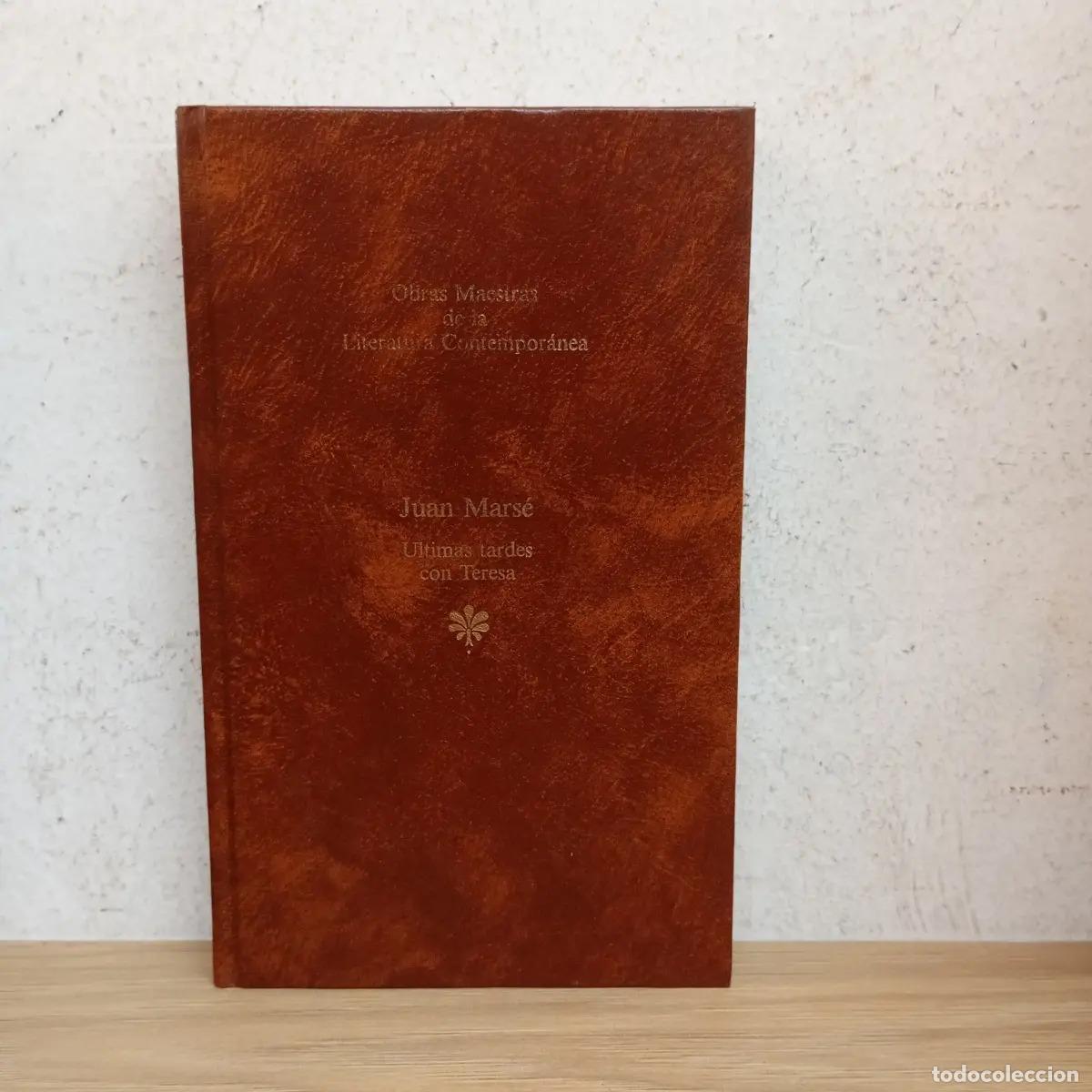 Libros: &Uacute;ltimas tardes con Teresa - Juan Mars&eacute; - Foto 1
