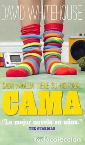 Libros: Cama - Whitehouse, David, De Whitehouse, David. Editorial Emece En Espa&ntilde;ol - WHITEHOUSE, DAVID
