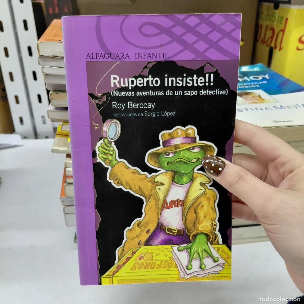 Libros: Ruperto insiste!! - Roy Berocay