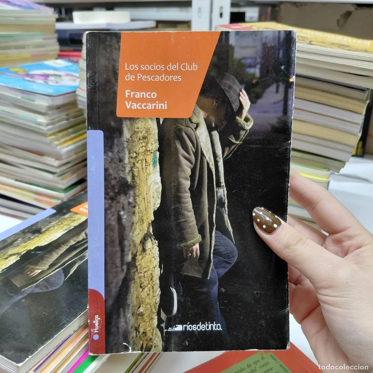Libros: Los socios del club de pescadores - Vaccarini