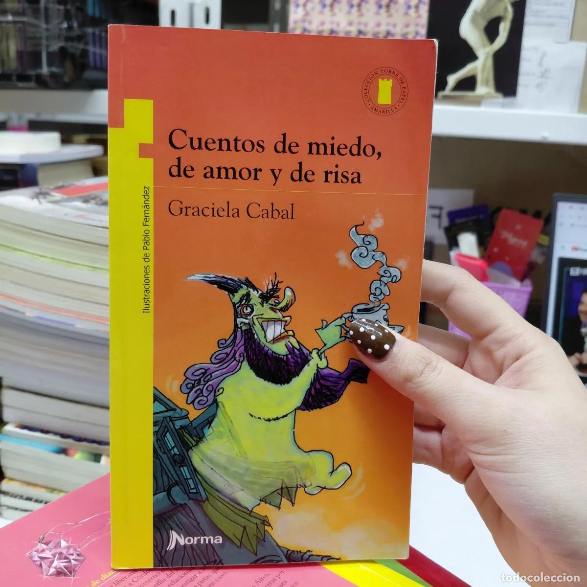 books: Cuentos de miedo, de amor y de risa - Cabal