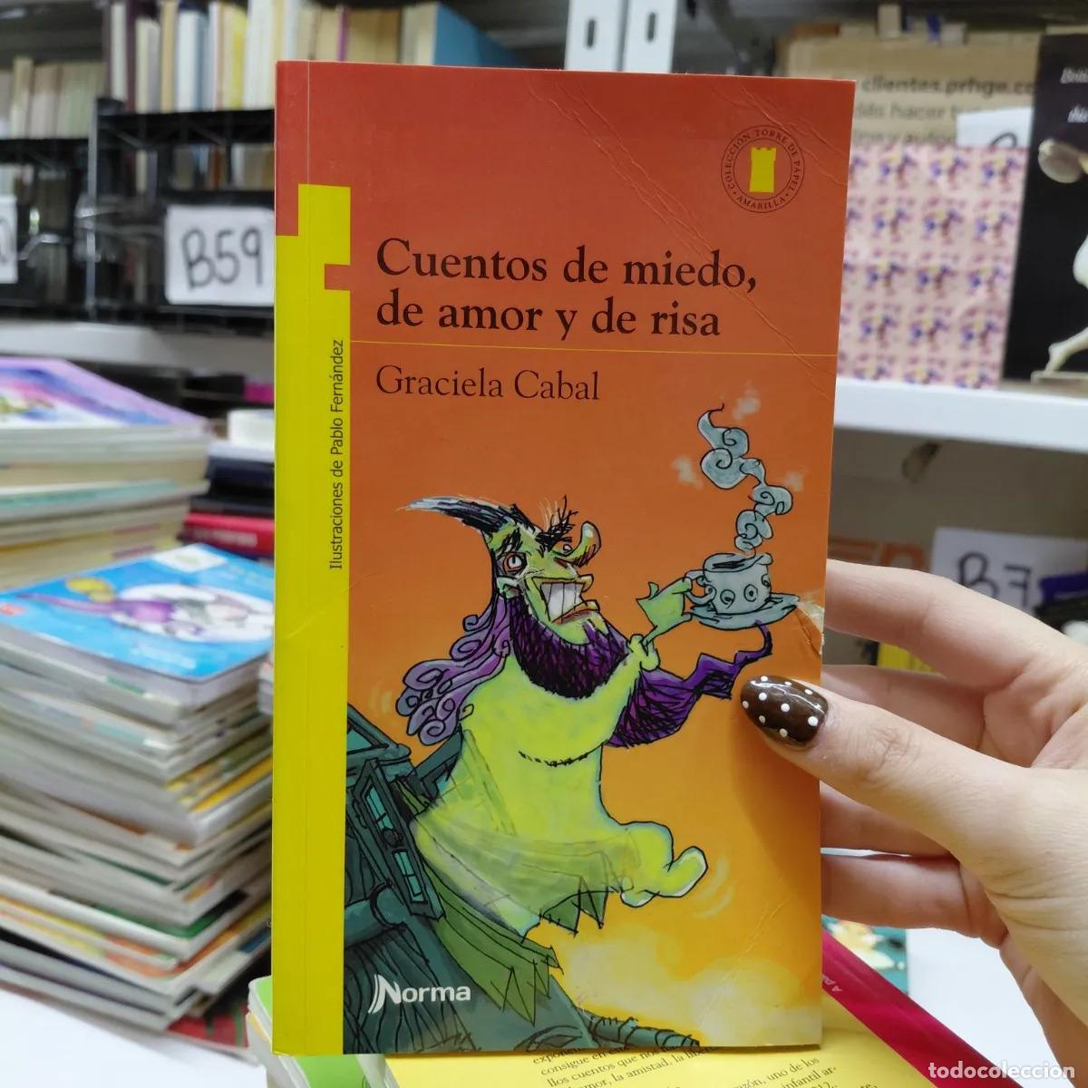 books: Cuentos de miedo, de amor y de risa - Cabal