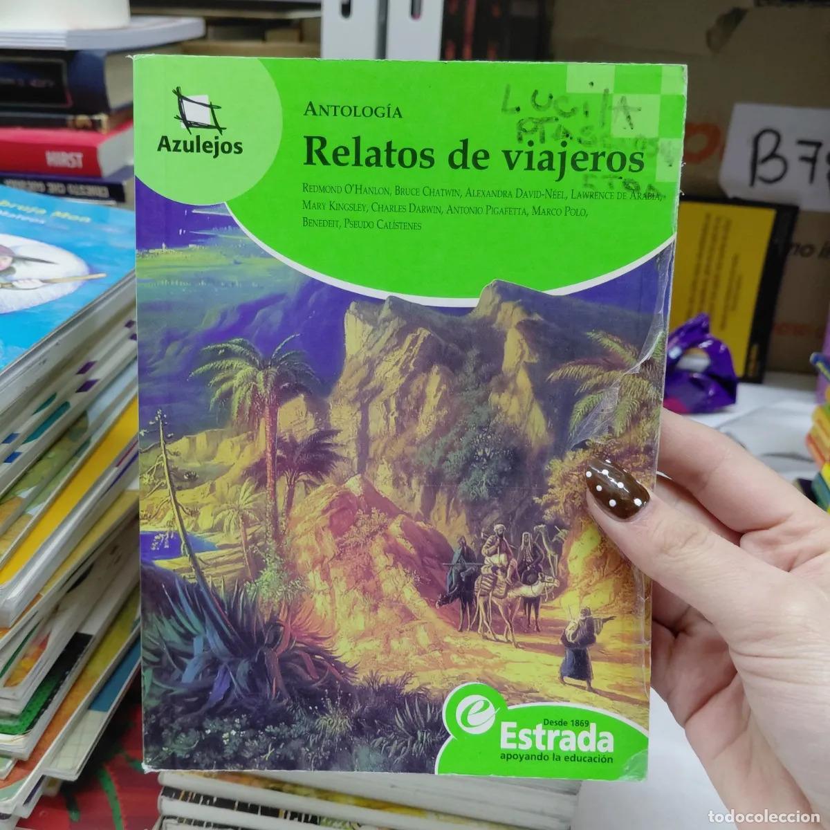 B&uuml;cher: Relatos de viajeros (det.) - Antologia