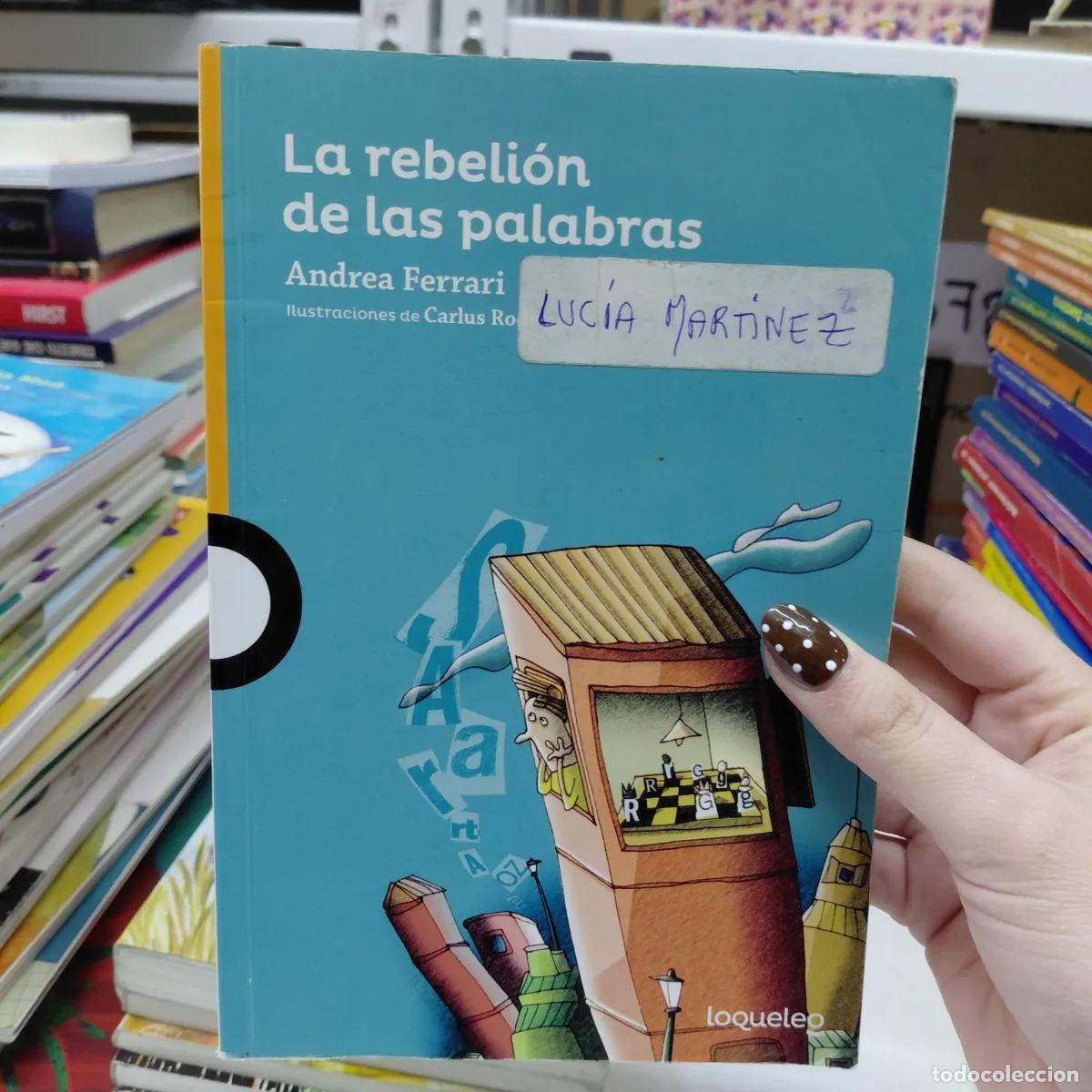 B&uuml;cher: La rebelion de las palabras (det.) - Andrea Ferrari