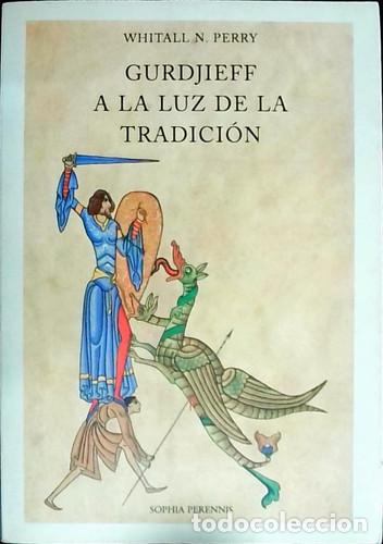 books: Gurdjieff A La Luz De La Tradicion (spanish Edition) - Perry - PERRY WHITALL N.