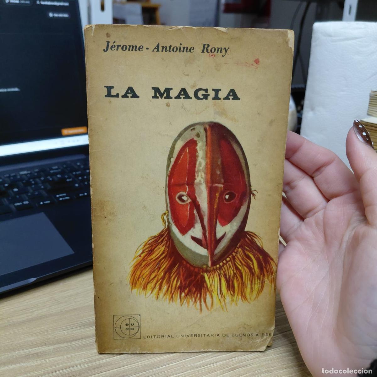 B&uuml;cher: La Magia - J&eacute;r&ocirc;me-antoine Rony - J&eacute;r&ocirc;me-Antoine Rony