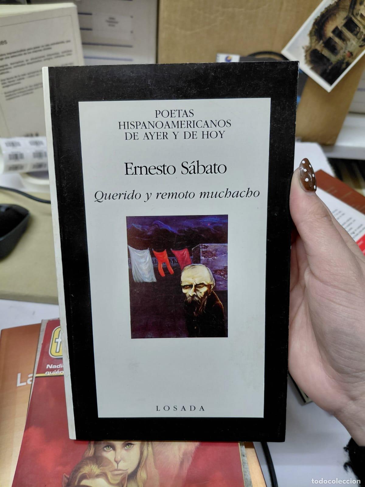 books: Ernesto S&aacute;bato - Querido Y Remoto Muchacho - Ernesto S&aacute;bato