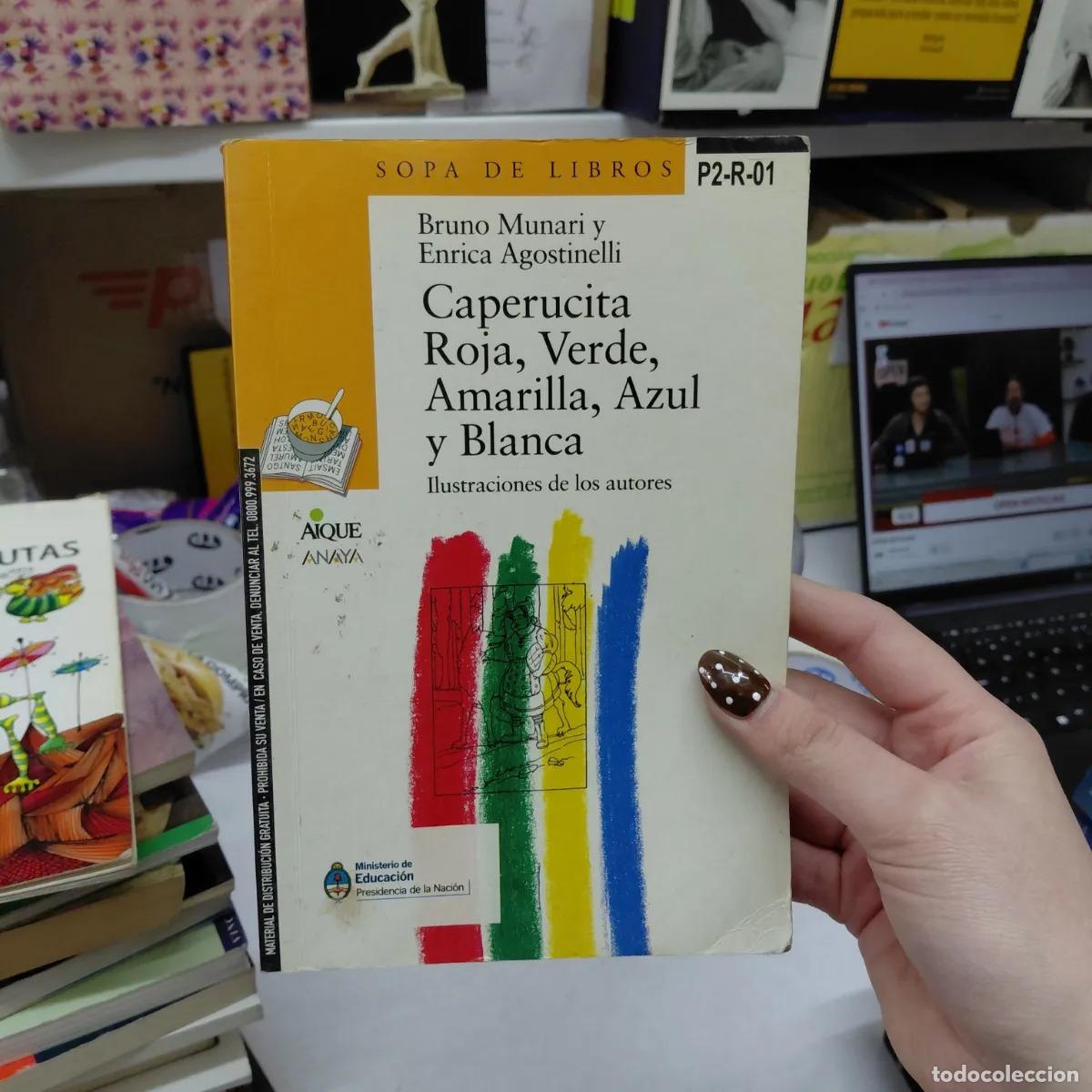 Libros: Caperucita roja, verde, amarilla, azul y blanca - Munari, Agostinelli