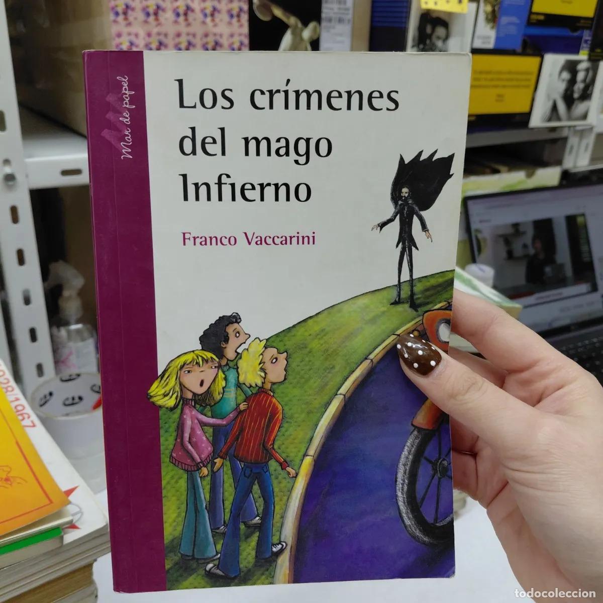 Libros: Los crimenes del mago infierno - Vaccarini - Foto 1