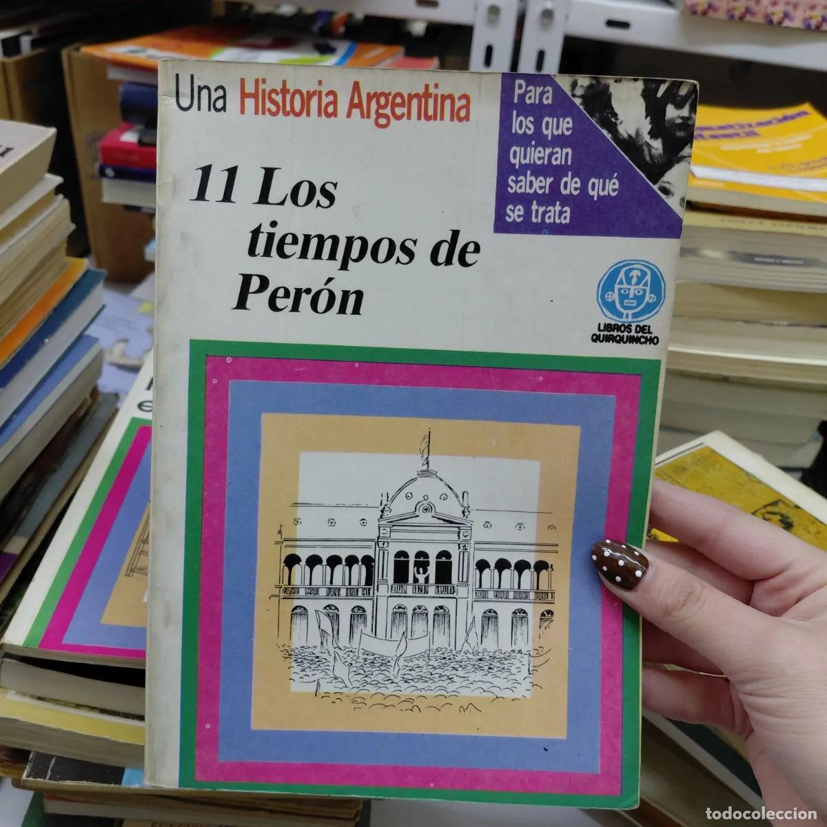 Libros: Los tiempos de Peron (det.) - VVAA - Foto 1