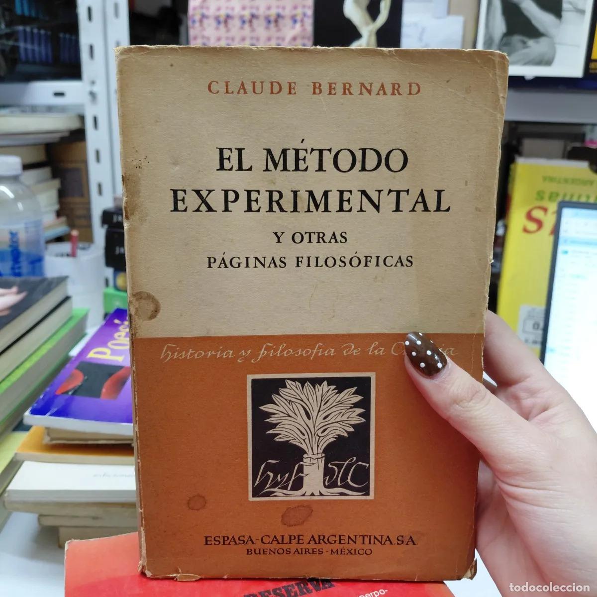 Libros: El metodo experimental (det.) - Bernard