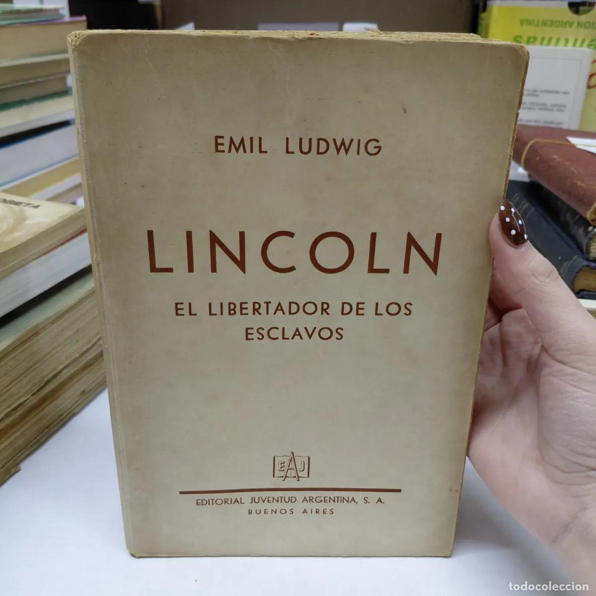 B&uuml;cher: Lincoln el libertador de los esclavos - Ludwig