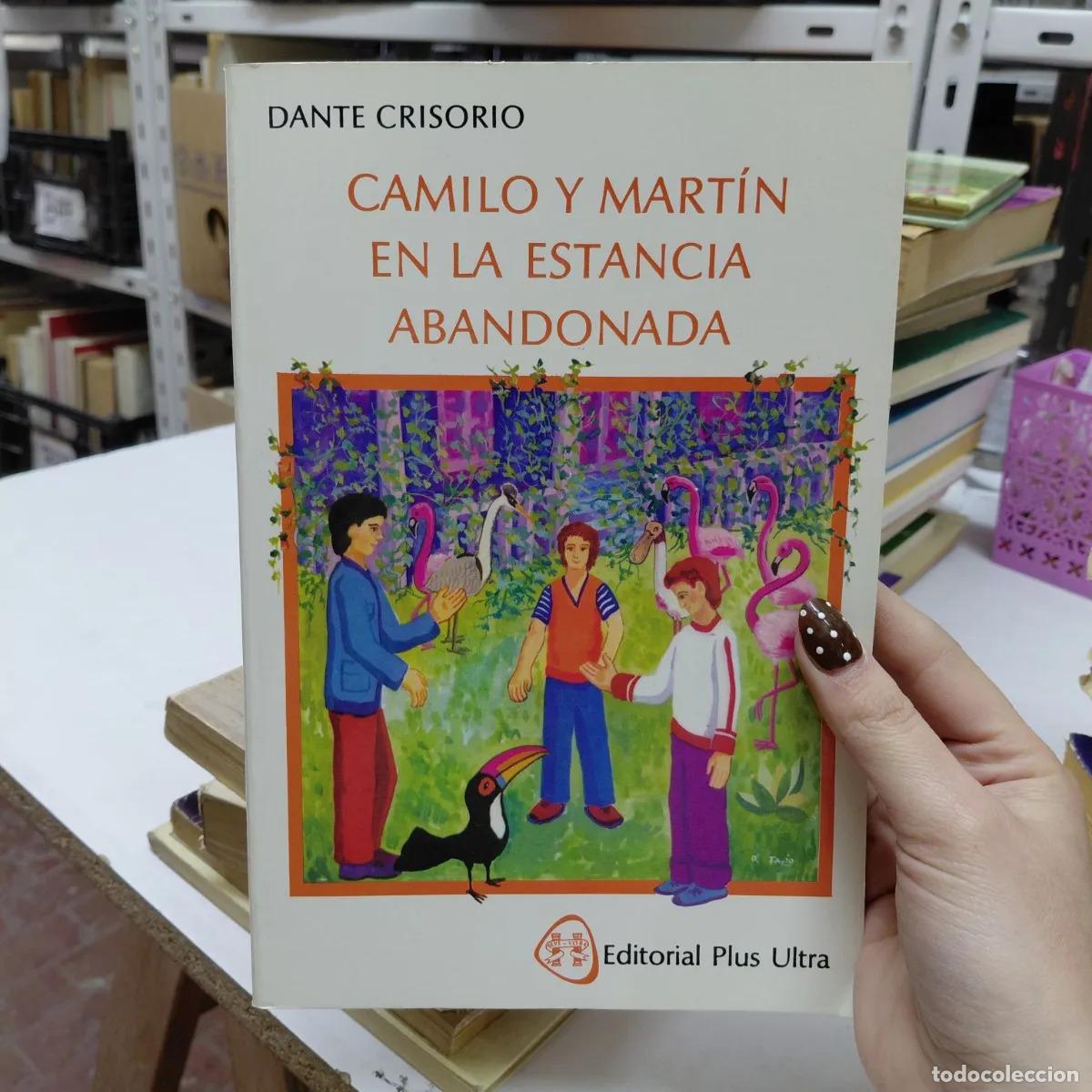 Libri di seconda mano: Camilo y Martin en la estancia abandonada - Crisorio