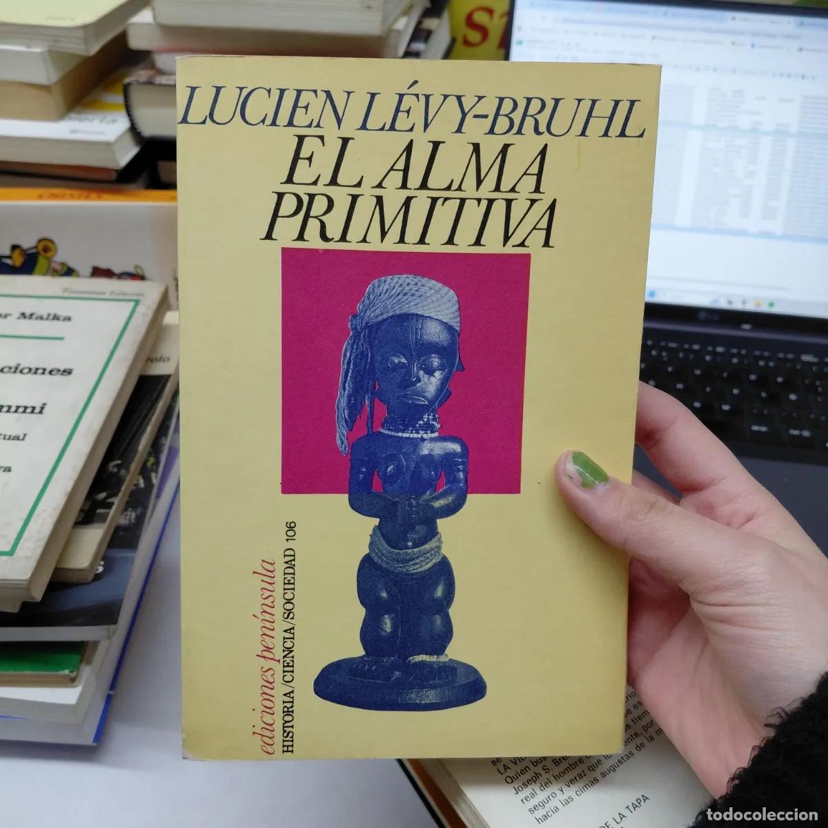 Libros: El alma primitiva - Lucien Levy Bruhl - Foto 1