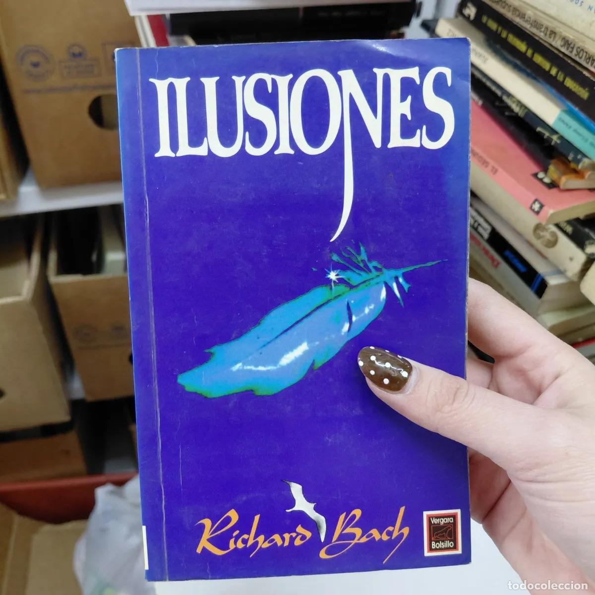 B&uuml;cher: Ilusiones (det.) - Richard Bach