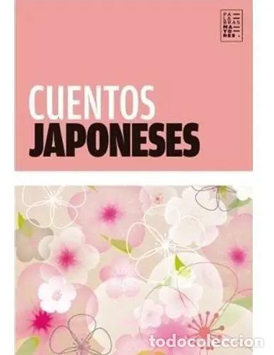 Libros: Cuentos Japoneses - Mishima, Tanizaki Y Otros - AKUTAGAWA, RYUNOSUKE