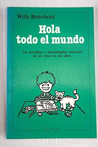 Libros: Hola Todo El Mundo - N/a - n/a