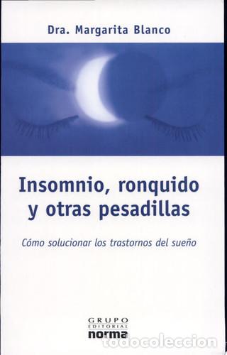 B&uuml;cher: Insomnio, Ronquidos Y Otras Pesadillas - Margarita Blanco - Margarita Blanco
