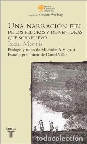 Livros em segunda m&atilde;o: Una Narraci&oacute;n Fiel De Los Peligros Y Desventuras Que Sobrell - Isaac Morris