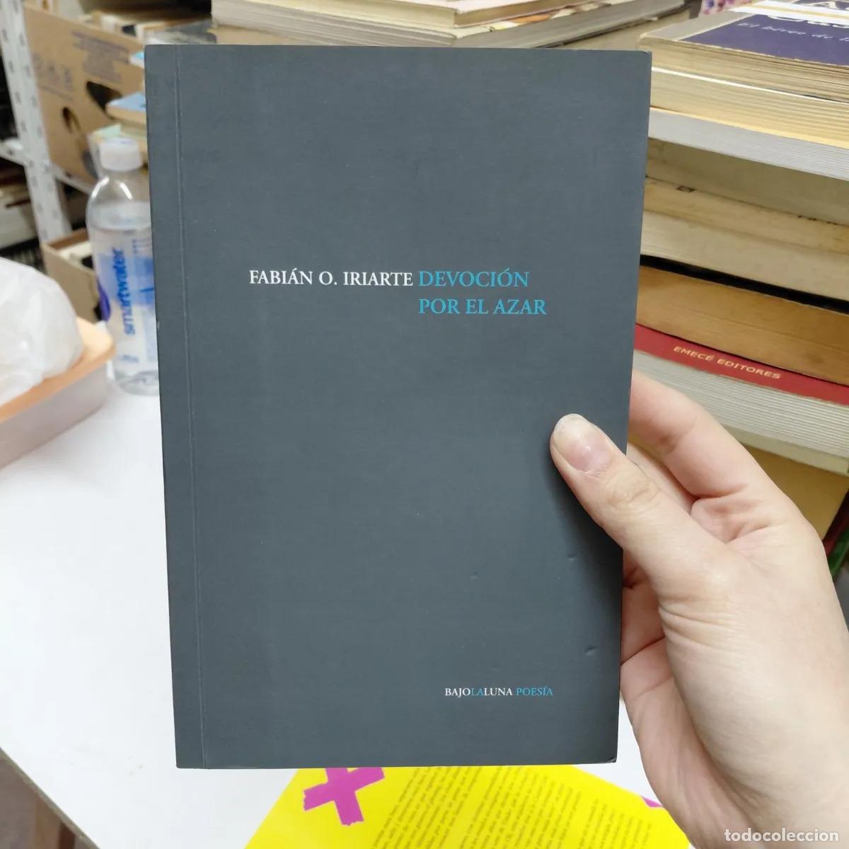 Libros: Devocion por el azar - Iriarte - Foto 1