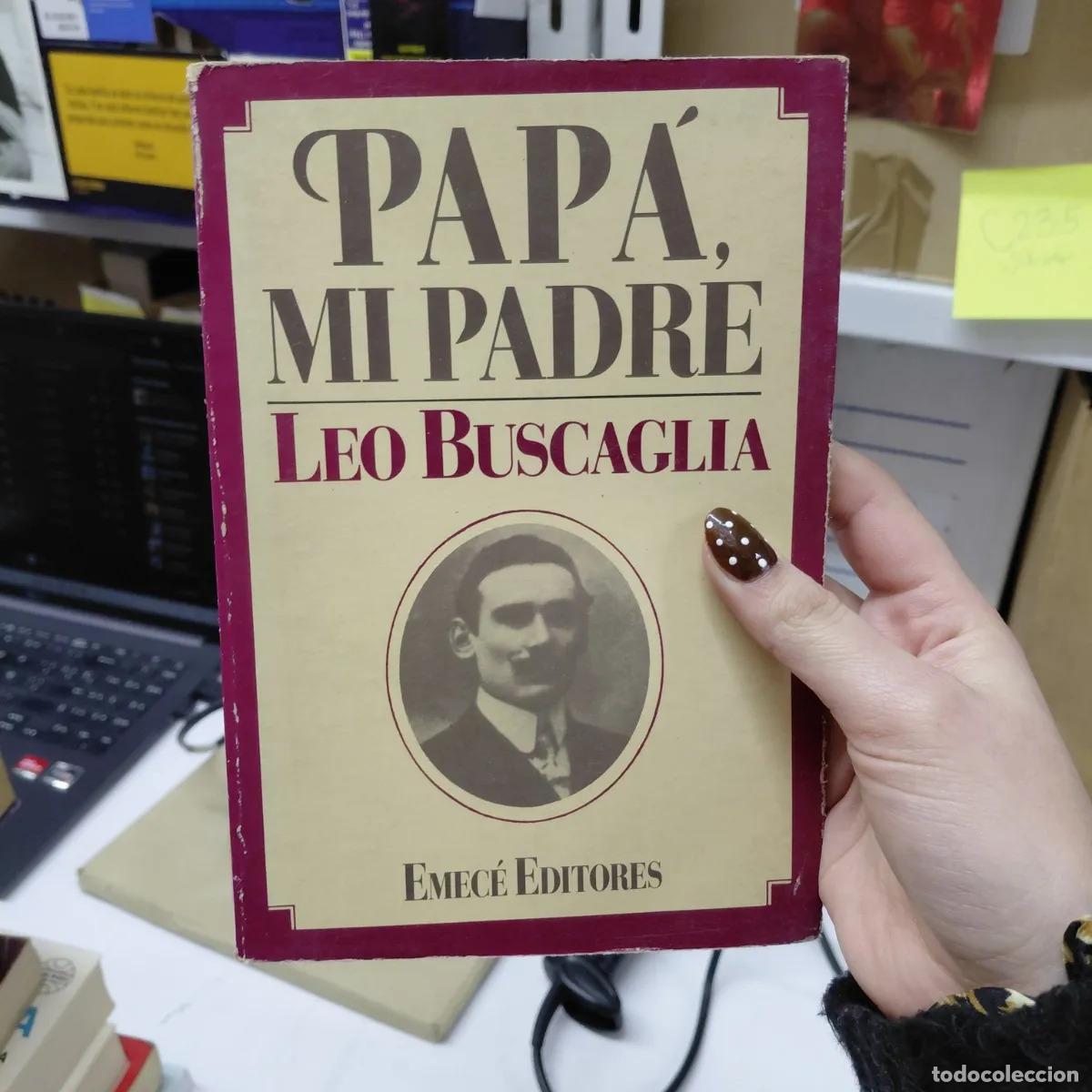 B&uuml;cher: Papa, mi padre - Leo Buscaglia