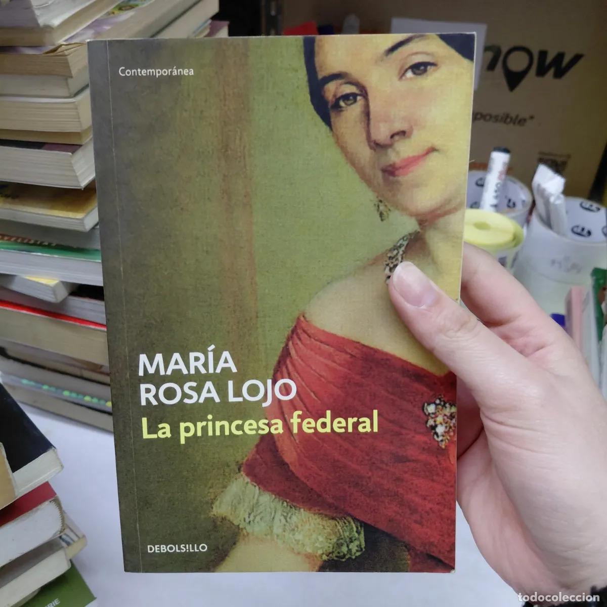Libros: La princesa federal - Lojo