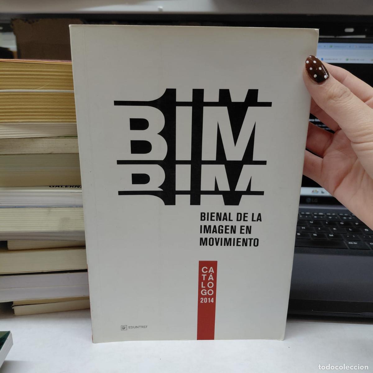 Livres: Cat&aacute;logo 2014 - Bienal De La Imagen En Movimiento (2a : 2014 - Bienal De La Imagen En Movimiento (2a