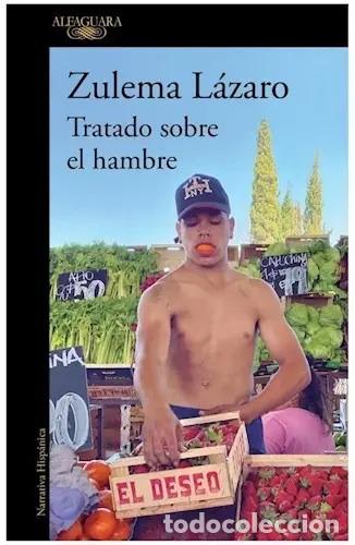 Libros: Libro Tratado Sobre El Hambre - Lazaro, Zulema - unknown author