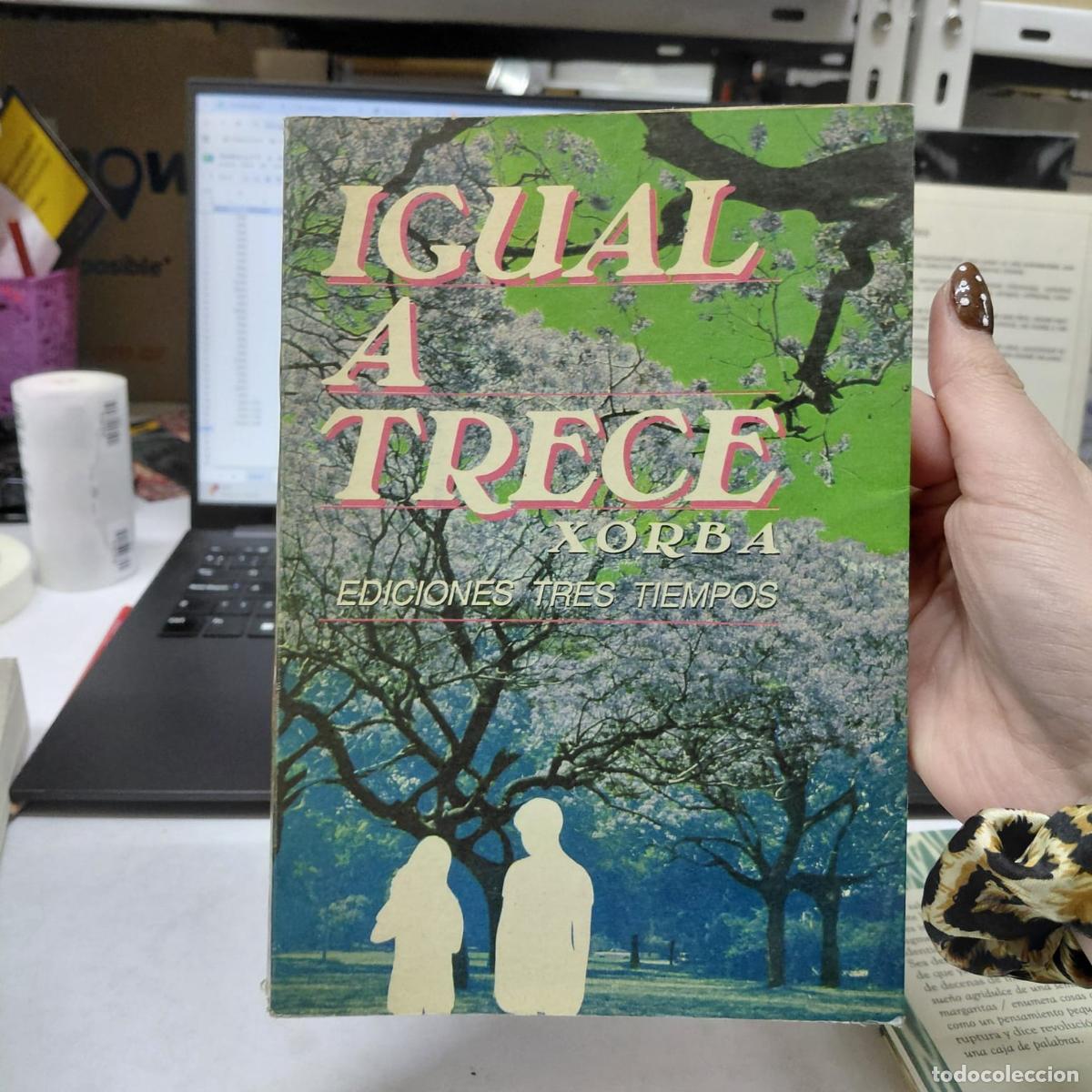 Libros: Igual A Trece - Xorba - Xorba - Foto 1