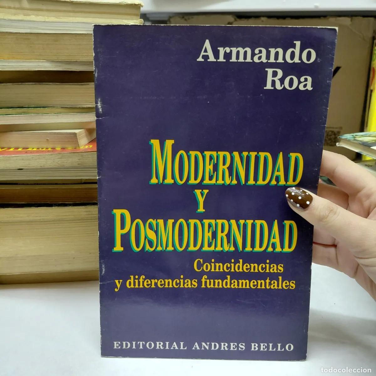 Libros: Modernidad y posmodernidad - Armando Roa