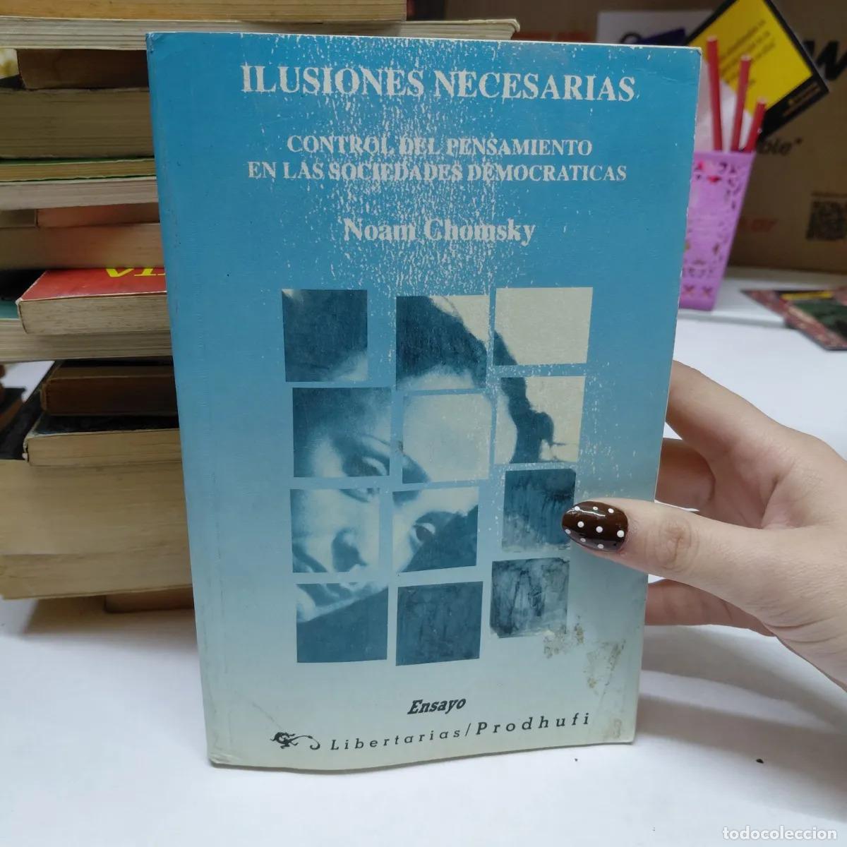 Libros: Ilusiones necesarias - Noam Chomsky - Foto 1
