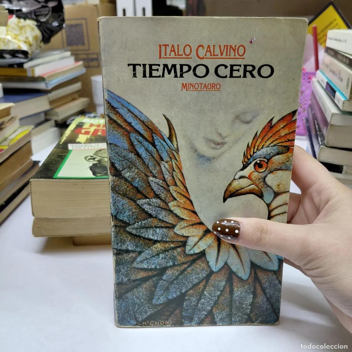 Libri di seconda mano: Tiempo cero - Italo Calvino
