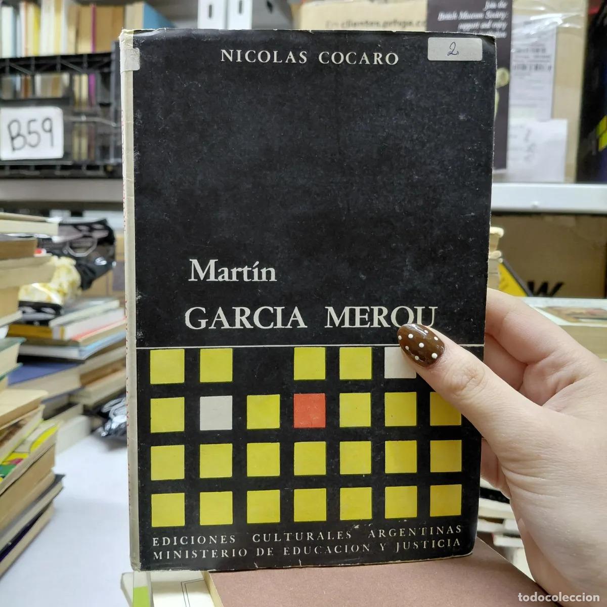 B&uuml;cher: Martin Garcia Merou - Nicolas Cocaro