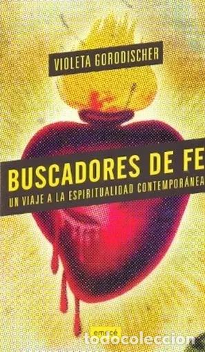 Libri di seconda mano: Buscadores De Fe - Violeta Gorodischer (det.) - VIOLETA GORODISCHER